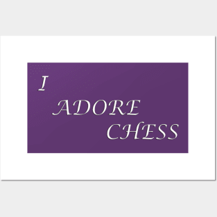 Chess Slogan - I Adore Chess Posters and Art